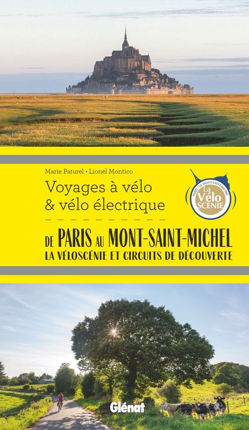 De Paris au Mont-Saint-Michel Voyages à vélo et vélo éle ... - cover