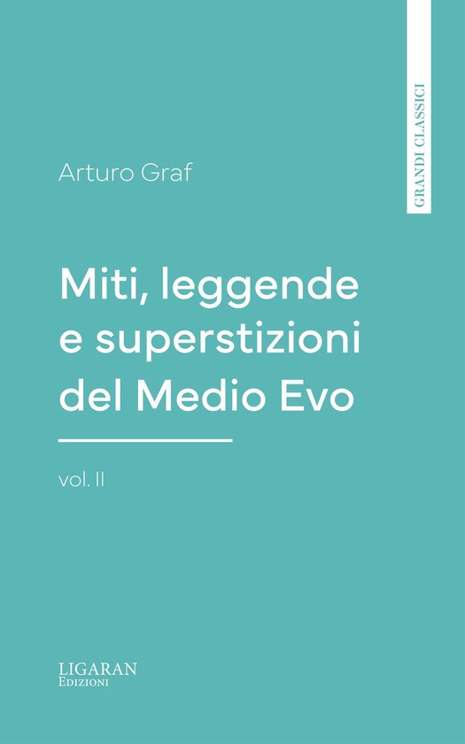 Miti, leggende e superstizioni del Medio Evo, vol. II - cover