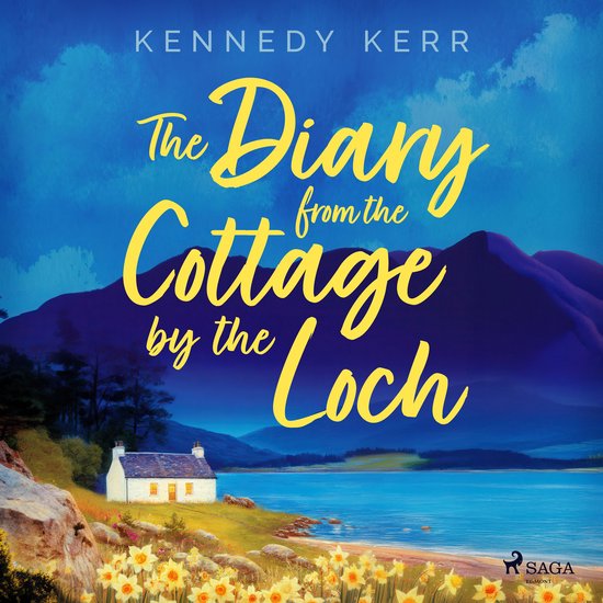 The Diary from the Cottage by the Loch: A tender, heart-felt ... - cover