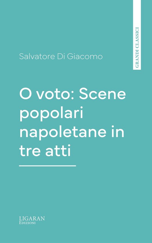 O voto: Scene popolari napoletane in tre atti - cover