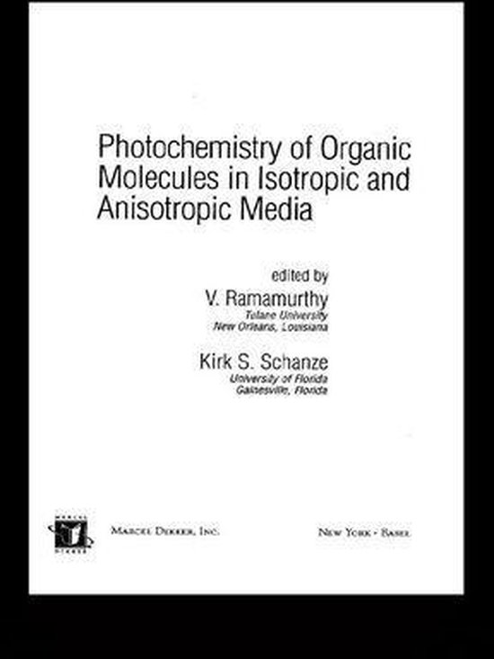 Photochemistry of Organic Molecules in Isotropic and Anisotr ... - cover