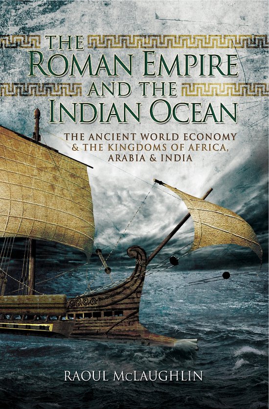 The Roman Empire and the Indian Ocean - cover