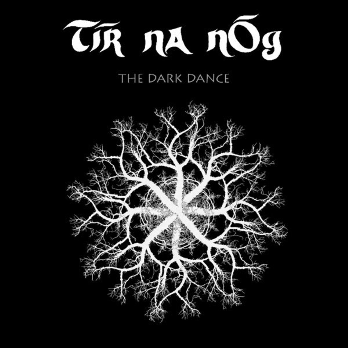 Tír Na nÓg - The Dark Dance (LP)