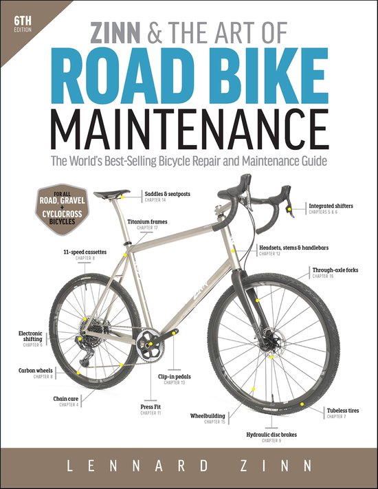 Zinn & the Art of Road Bike Maintenance, 6th Edition - cover