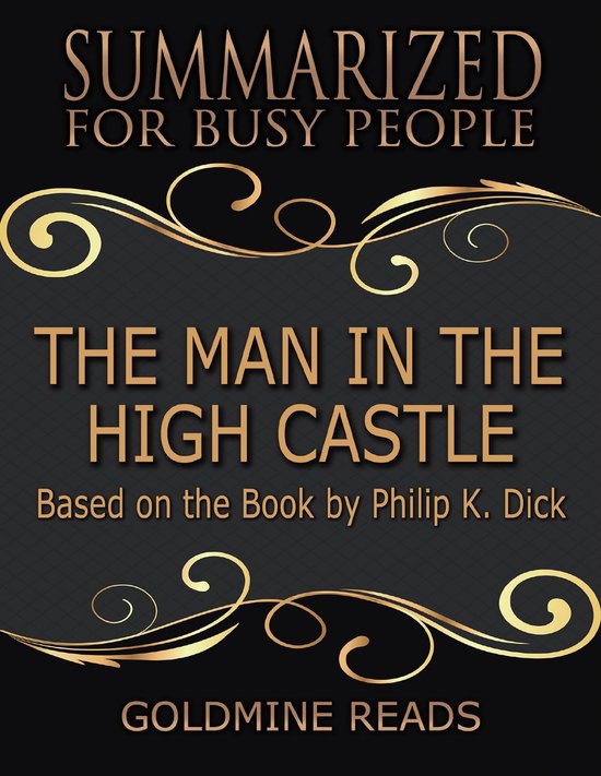 The Man In the High Castle - Summarized for Busy People: Bas ... - cover