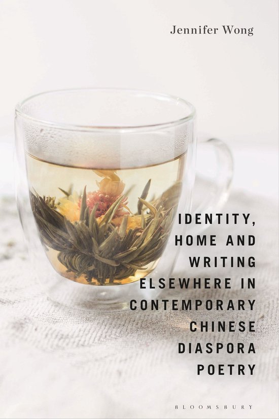 Identity, Home and Writing Elsewhere in Contemporary Chinese ... - cover