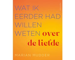 Omslag van Wat ik eerder had willen weten over de liefde