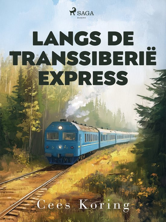 Langs de Transsiberië Express - cover
