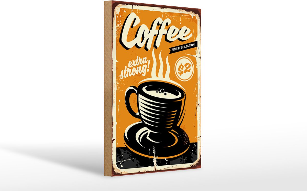 Holzschild Retro 20x30cm extra strong Coffee Kaffee