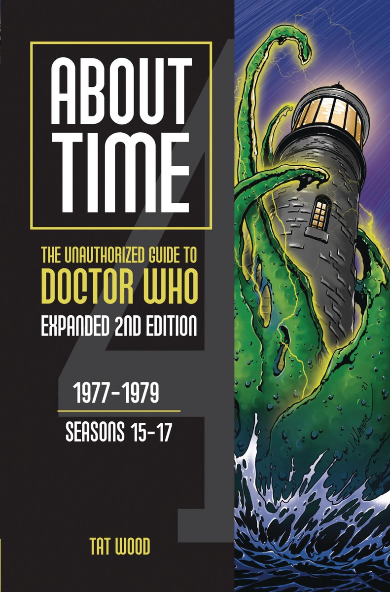 Omslag van About Time series- About Time 4: The Unauthorized Guide to Doctor Who (Seasons 12 to 14) [Second Edition]