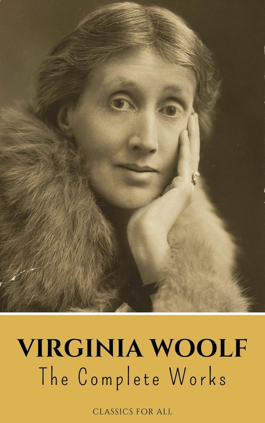 Virginia Woolf: The Complete Works - cover