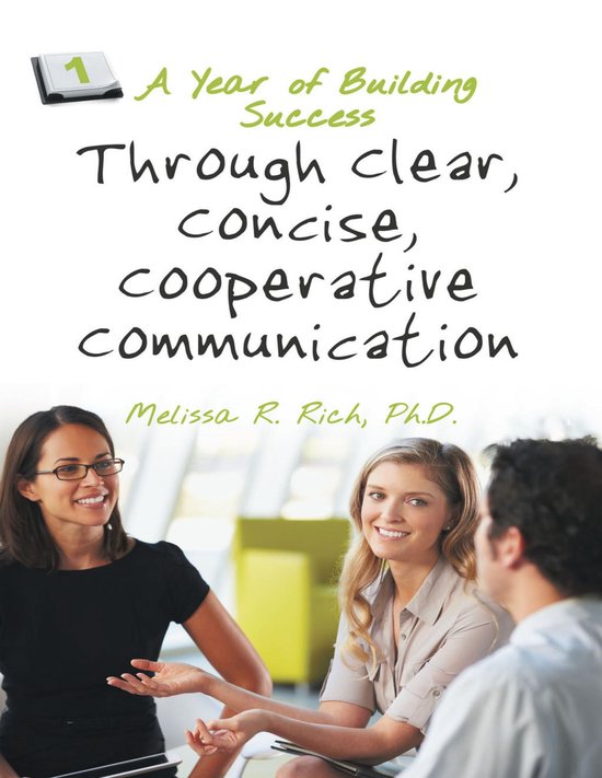 A Year of Building Success Through Clear, Concise, Cooperati ... - cover
