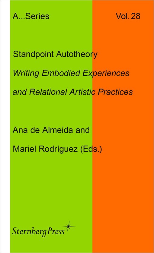Sternberg Press / Publication Series of the Academy of Fine Arts Vienna- Standpoint Autotheory