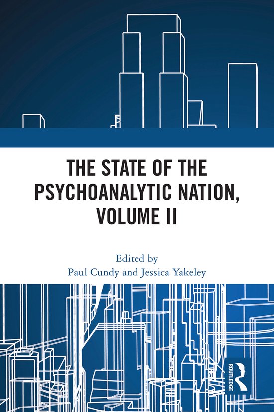 The State of the Psychoanalytic Nation, Volume II - cover