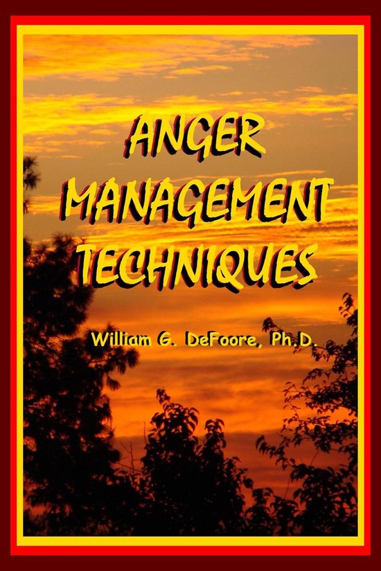Healing Anger 3 - Anger Management Techniques - cover