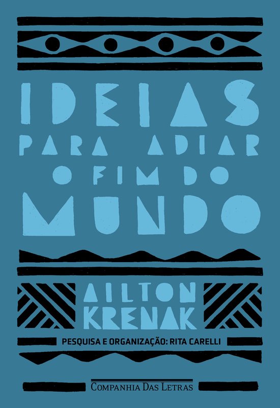 Ideias para adiar o fim do mundo (Nova edição) - cover