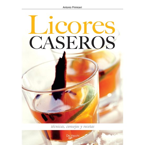 Cómo hacer los licores en casa - cover