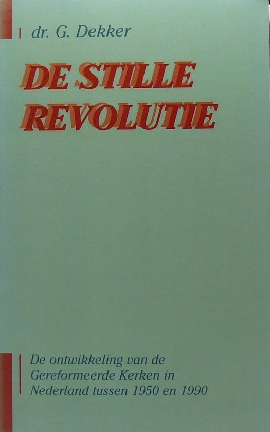 Stille revolutie, de