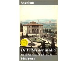 De Villa's der Medici in den omtrek van Florence