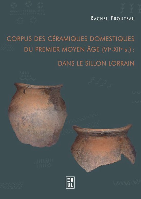 Archéologie, espaces, patrimoines - Corpus des céramiques  ... - cover