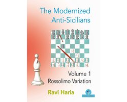 Omslag van The Modernized Anti-Sicilians - Volume 1: Rossolimo Variation