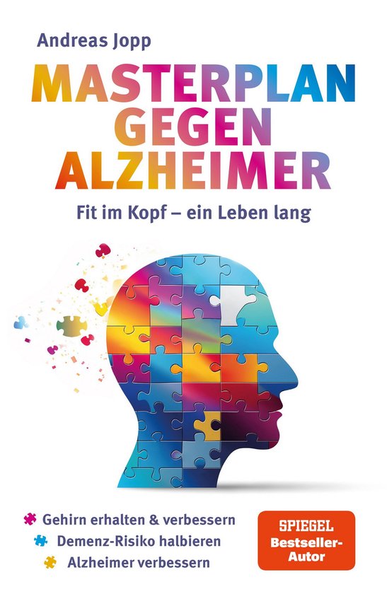 Masterplan gegen Alzheimer. Fit im Kopf - ein Leben lang. Wi ... - cover