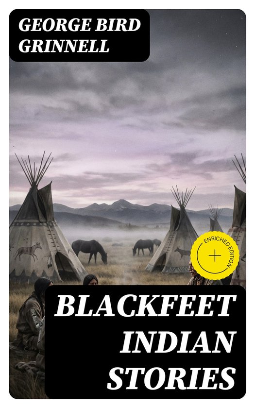 Blackfeet Indian Stories - cover