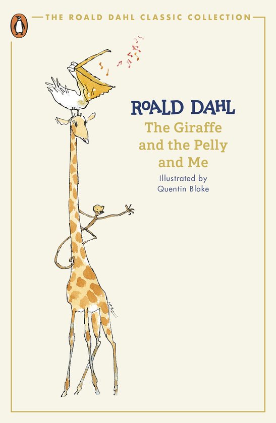 The Roald Dahl Classic Collection-The Giraffe and the Pelly  ... - cover