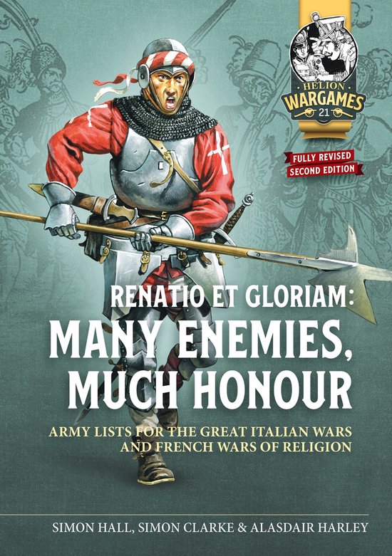 Helion Wargames- Renatio et Gloriam: Many Enemies, Much Hono ... - cover