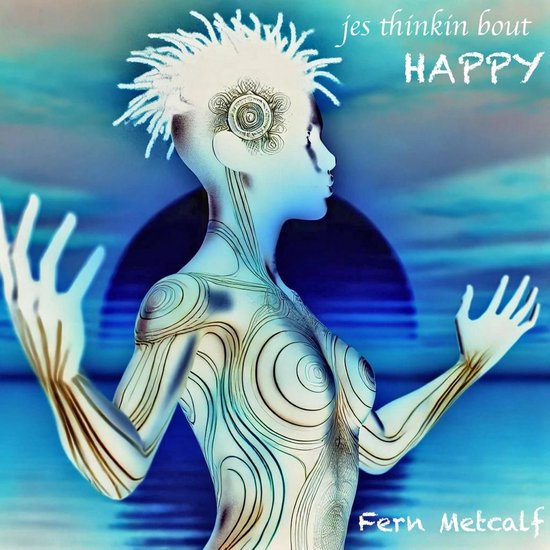 Jes Thinkin' Bout Happy - cover