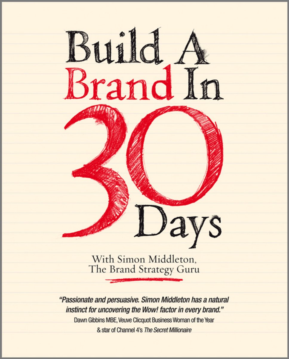 Omslag van Build A Brand In 30 Days