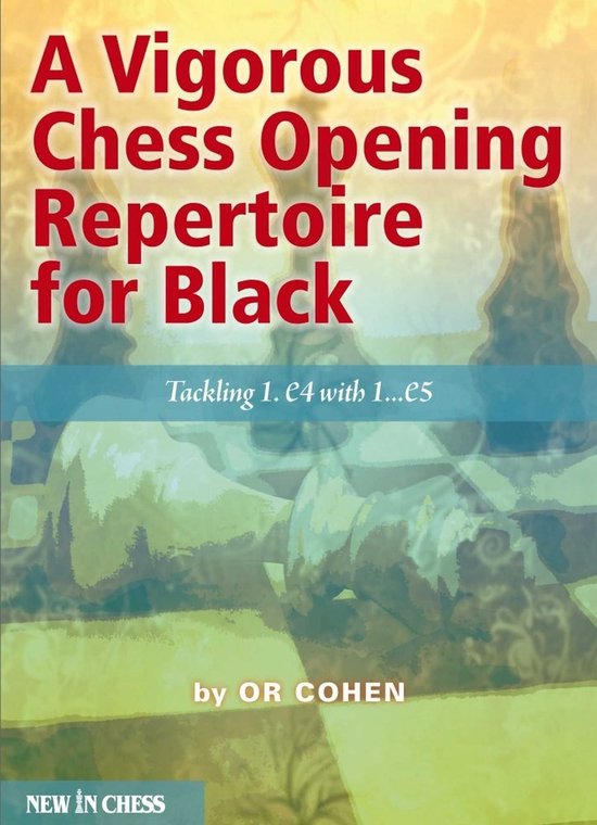 A Vigorous Chess Opening Repertoire for Black - cover