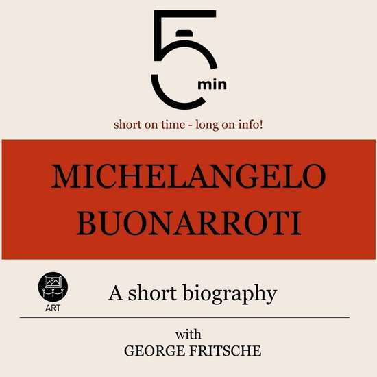 Michelangelo Buonarroti: A short biography - cover