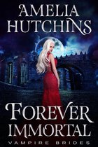 Midnight Coven Series - Forever Immortal