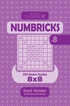 Sudoku Numbricks - 200 Master Puzzles 8x8 (Volume 8)