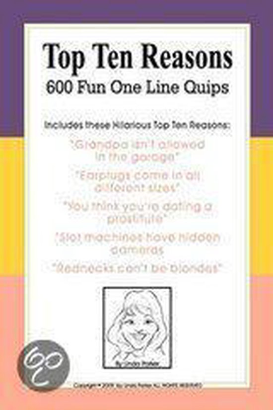 Top Ten Reasons 600 Fun One Line Quips (ebook), Linda Parker 9780982343241 Boeken