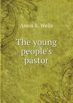 The young people's pastor