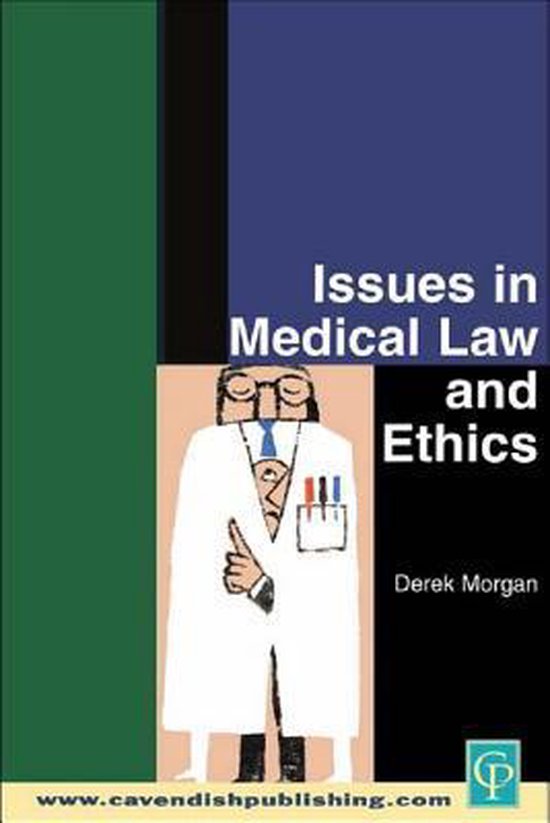 Issues in Medical Law and Ethics - cover