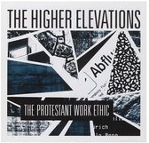 The Higher Elevations - The Protestant Work Ethic (CD)