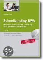 Schnelleinstieg BWA mit CD-ROM / Vista, Windows ab 2000
