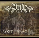 Bride - The Lost Reels, Volume 1 (CD)