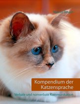 Welt der Katzen 8 - Kompendium der Katzensprache