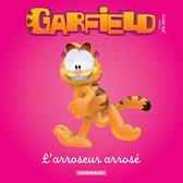 Garfield & Cie - Garfield & Cie - L’arroseur arrosé
