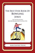 The Best Ever Book of Bowling Jokes