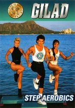 Gilad's Classic Collection Bodies in Motion Step Aerobics Workout