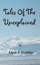 Tales of the Unexplained