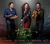 Fisfuz Ensemble - Bonsai. 20 Years Of Oriental Jazz (CD)