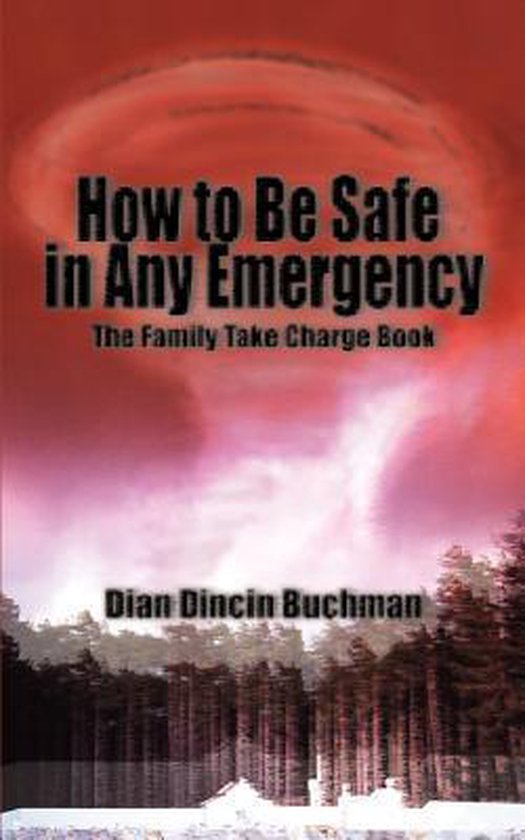 How to Be Safe in Any Emergency - cover