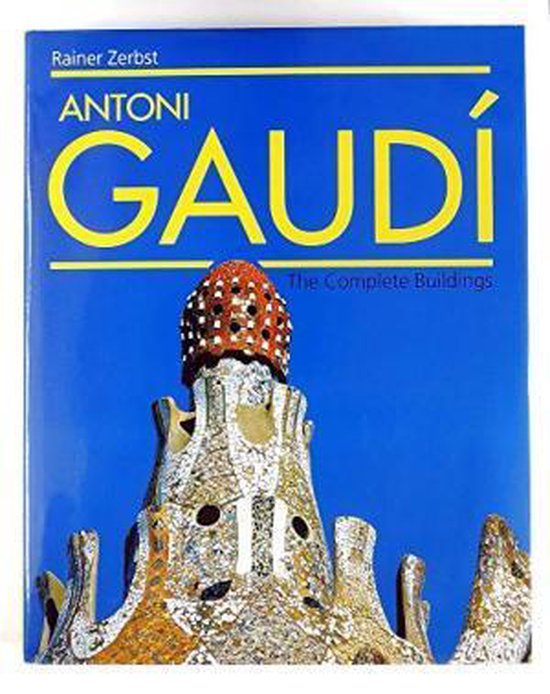 Boek 'Antoni Gaudí: The Complete Buildings' met een foto van de toren van Park Güell op de cover.