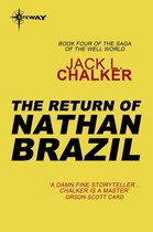 The Well of Souls - The Return of Nathan Brazil